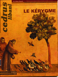 Le Kérygme, Cedrus Libani N° 85