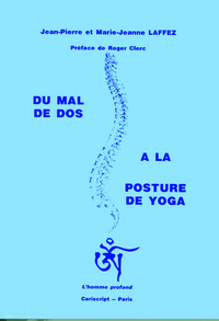 Du Mal de dos à la posture de yoga