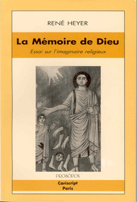 La Mémoire de Dieu