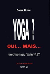 Yoga? Oui... Mais...