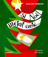 Si Noël m'était conté