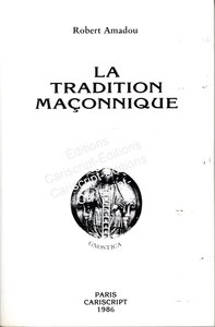 La Tradition maçonnique