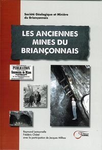 Anciennes Mines Du Brianço (Les)