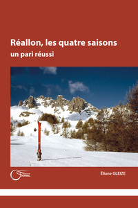 Réallon, les quatre saisons