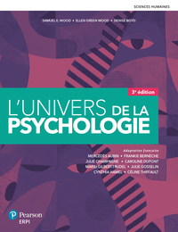 L'UNIVERS DE LA PSYCHOLOGIE 3E EDITION + MONLAB