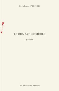 Le combat du siècle