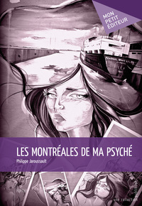 LES MONTREALES DE MA PSYCHE