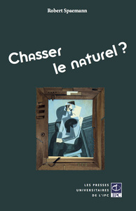 Chasser le naturel ?