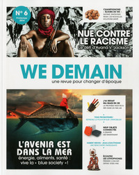 We Demain N°6 : Nue contre le racisme - Février 2014