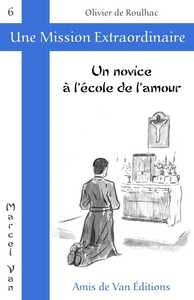 Un novice à l'école de l'amour