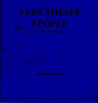 Vers Thésée épopée