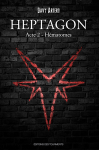 Heptagon, Grimoire des Sept Branches, tome II, Hématomes