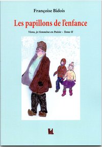 Les papillons de l'enfance
