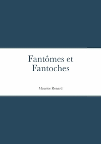 Fantômes et Fantoches