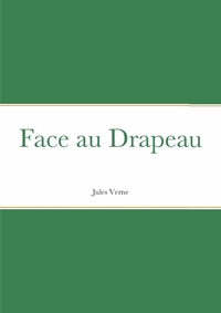 Face au Drapeau