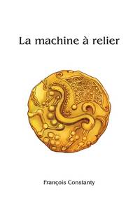 La machine à relier
