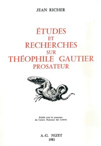 ETUDES ET RECHERCHES SUR THEOPHILE GAUTIER PROSATEUR