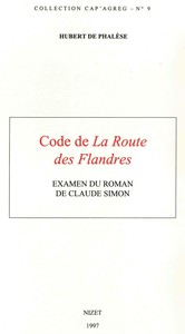 CODE DE LA ROUTE DES FLANDRES - EXAMEN DU ROMAN DE CLAUDE SIMON