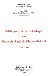 BIBLIOGRAPHIE DE LA CRITIQUE SUR FRANCOIS-RENE DE CHATEAUBRIAND, 1801-1986