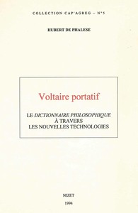 VOLTAIRE PORTATIF - LE DICTIONNAIRE PHILOSOPHIQUE A TRAVERS LES NOUVELLES TECHNOLOGIES