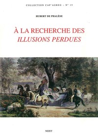 A LA RECHERCHE DES ILLUSIONS PERDUES