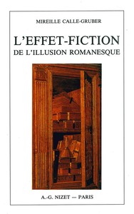 L'EFFET-FICTION DE L'ILLUSION ROMANESQUE