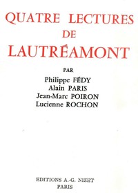 QUATRE LECTURES DE LAUTREAMONT