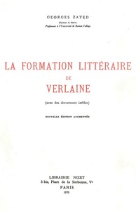 LA FORMATION LITTERAIRE DE VERLAINE - AVEC DES DOCUMENTS INEDITS