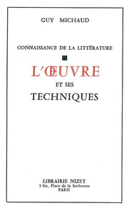 L'OEUVRE ET SES TECHNIQUES