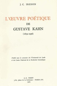 L'OEUVRE POETIQUE DE GUSTAVE KAHN (1859-1936)