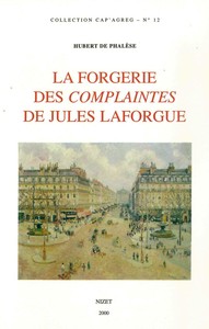 LA FORGERIE DES COMPLAINTES DE JULES LAFORGUE