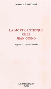 LA MORT GROTESQUE CHEZ JEAN GIONO