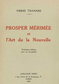 PROSPER MERIMEE ET L'ART DE LA NOUVELLE