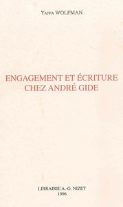 ENGAGEMENT ET ECRITURE CHEZ ANDRE GIDE