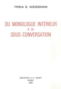 DU MONOLOGUE INTERIEUR A LA SOUS-CONVERSATION