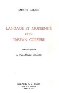 LANGAGE ET MODERNITE CHEZ TRISTAN CORBIERE