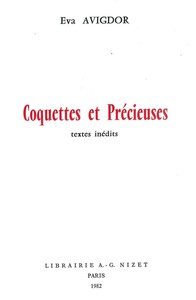 COQUETTES ET PRECIEUSES - TEXTES INEDITS