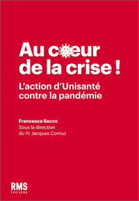 AU COEUR DE LA CRISE