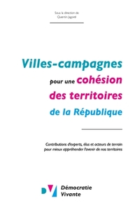 Villes-Campagnes pour une cohésion des territoires de la République