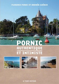Pornic authentique et intimiste