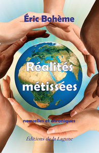 REALITES METISSEES - NOUVELLES ET CHRONIQUES