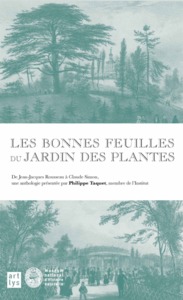 LES BONNES FEUILLES DU JARDIN DES PLANTES