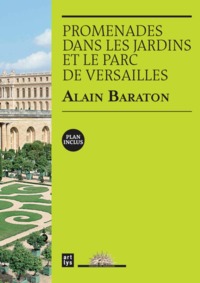 PROMENADE DANS LES JARDINS DE VERSAILLES (FRANCAIS)