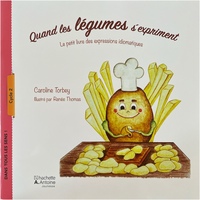 QUAND LES LéGUMES S'EXPRIMENT