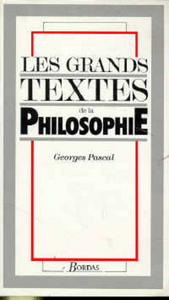 PASCAL GRANDS TEXTES PHILOSOPHIQUES