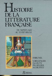 HISTOIRE DE LA LITTERATURE FRANCAISE TOME 1 DU MOYEN-AGE AU XVIIE SIECLE