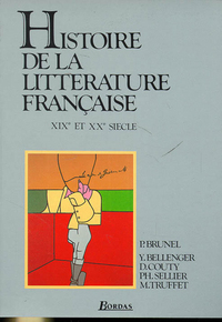 HISTOIRE DE LA LITTERATURE FRANCAISE T2 XIXE ET XXE SIECLE