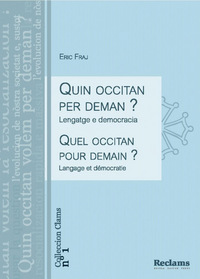 Quin occitan per deman ? - lengatge e democracia