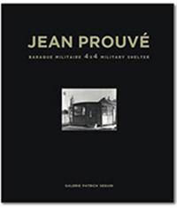 Jean ProuvE Baraque Militaire - 4X4 - 1939 /franCais/anglais