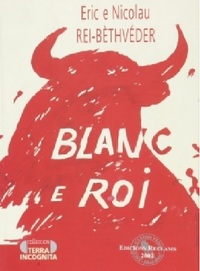 Blanc e roi